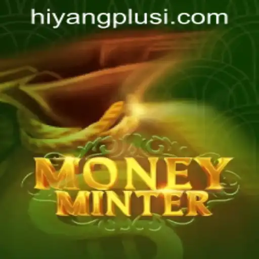 Exploring the Thrills of MoneyMinter with HIYANG Plus Login